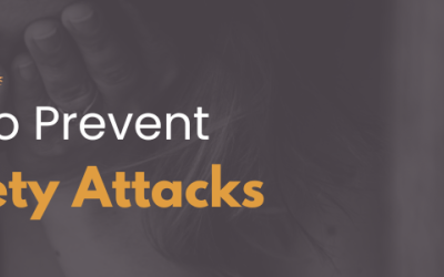 How to Prevent Anxiety Attacks
