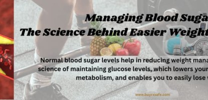 Managing Blood Sugar: The Science Behind Easier Weight Management